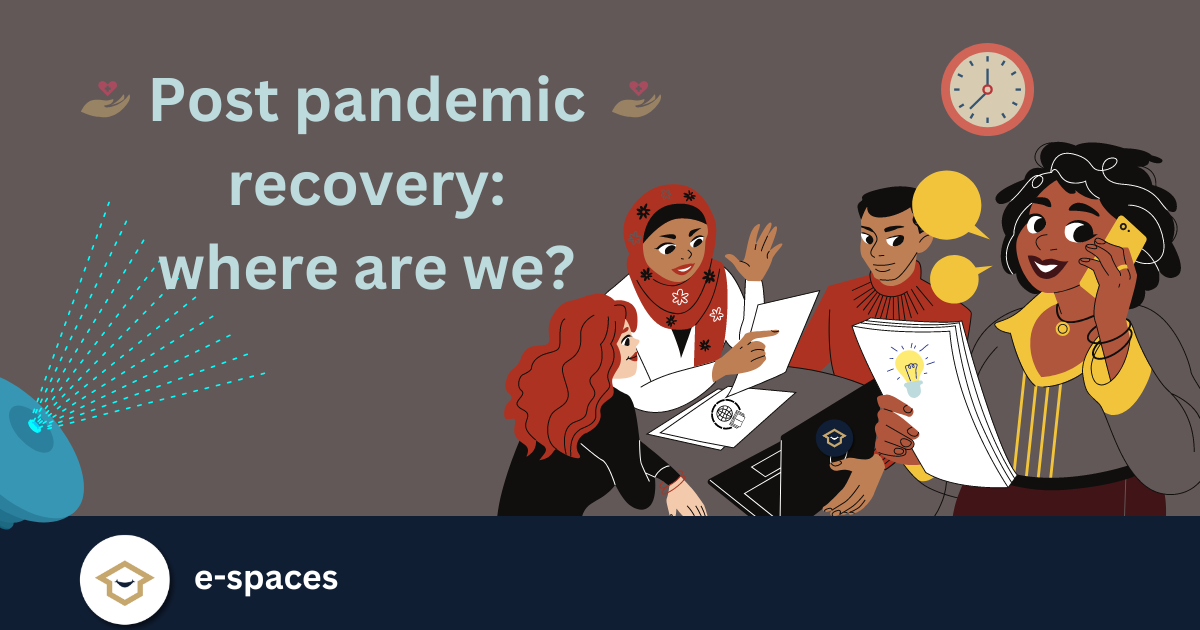 Post Pandemic Recovery e-spaces