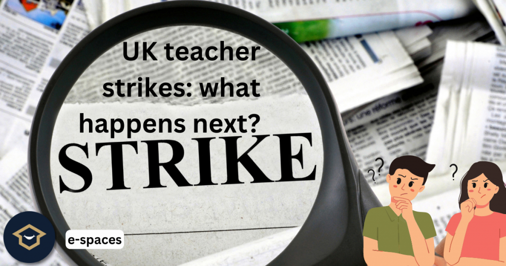 UK teacher strikes e-spaces